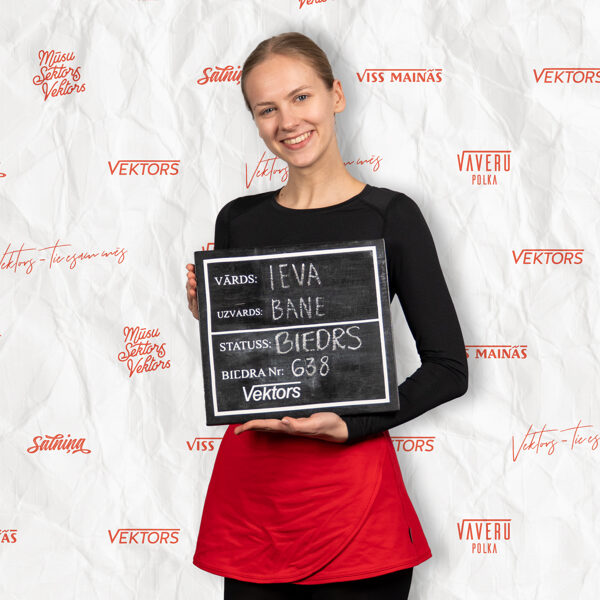 (Ieva B.)(Dejo Vektorā kopš 2023. gada)